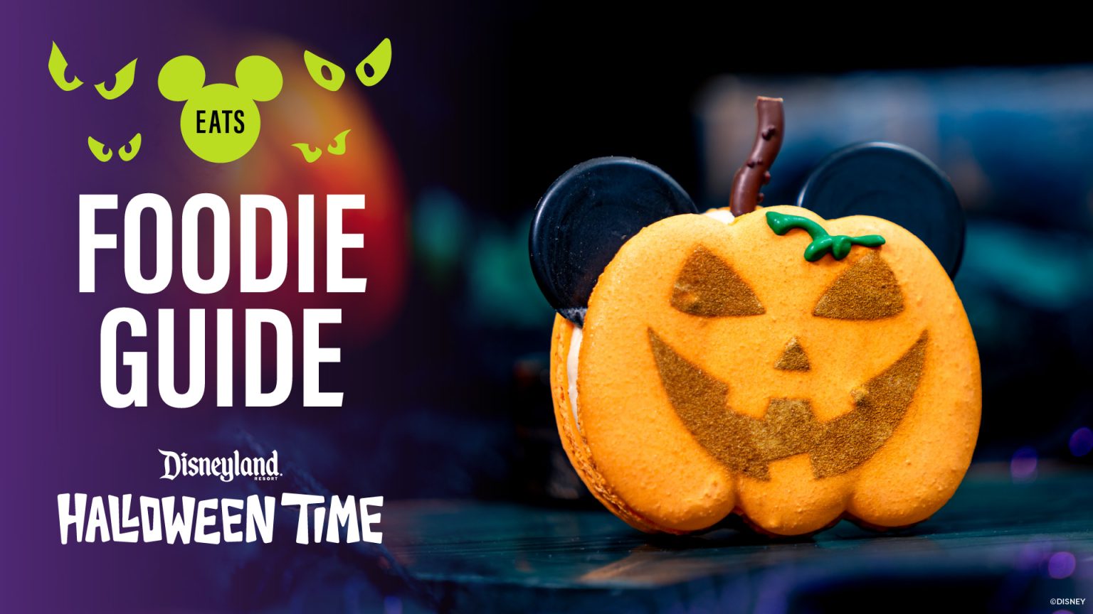 Disneyland Halloween Foodie Guide
