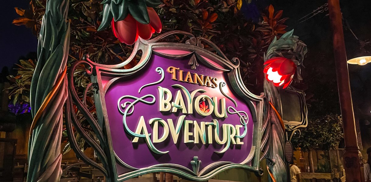 Tiana's Bayou Adventure Sign at Disneyland California