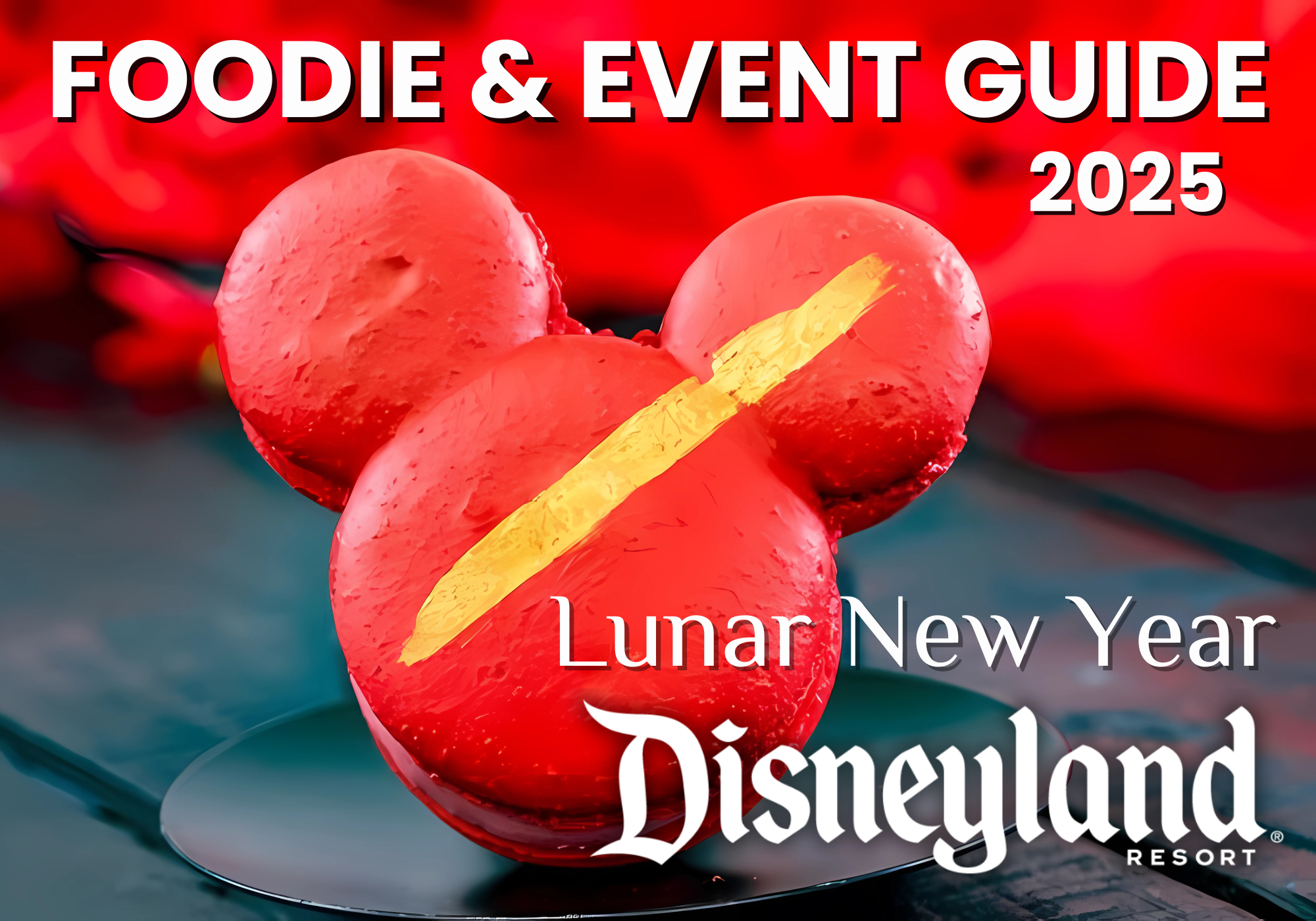 Disneyland Resort Lunar New Year 2025